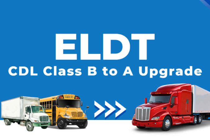 cdl-class-b-to-a-upgrade-ELDT