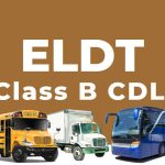 ELDT Course for Class B Drivers